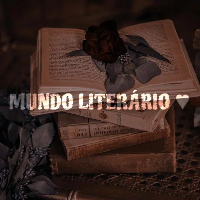 Grupo WhatsApp: 🥀📚• 𝗠𝗨𝗡𝗗𝗢 𝗟𝗜𝗧𝗘𝗥𝗔́𝗥𝗜𝗢 • 📚🥀 - Clique para entrar