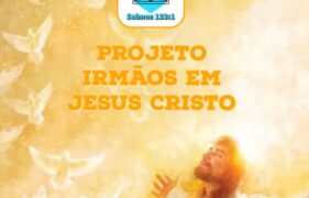 Projeto irmãos em jesus cristo
