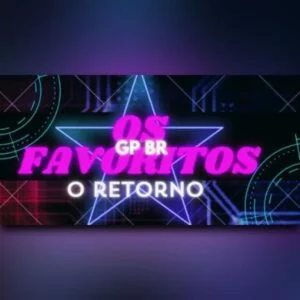 Os favoritos – o retorno
