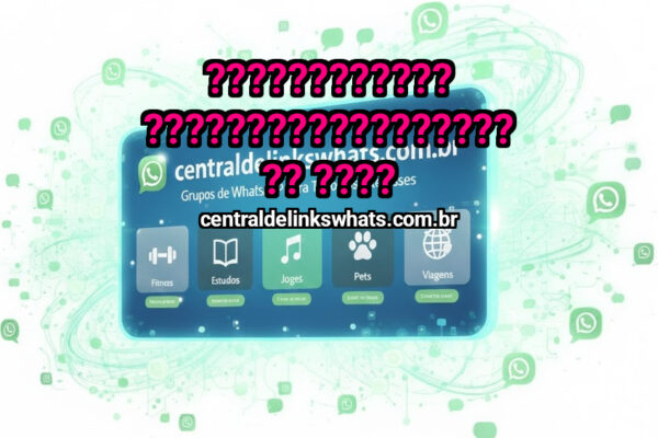 ???????????? ???????????????????? ???? - Grupo WhatsApp