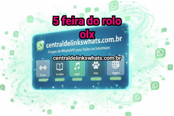 5 FEIRA DO ROLO OLX - Grupo WhatsApp
