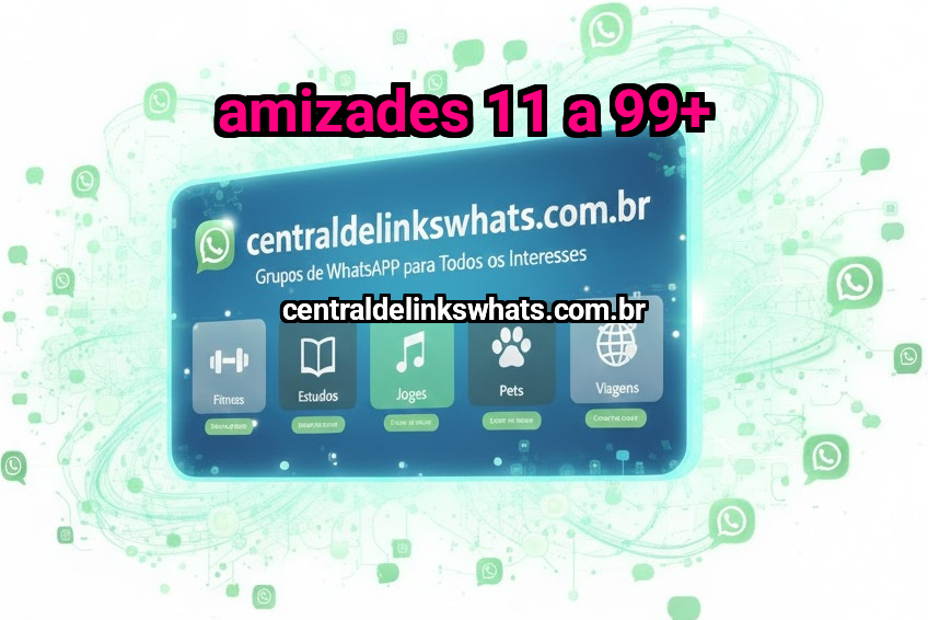 Amizades 11 a 99+