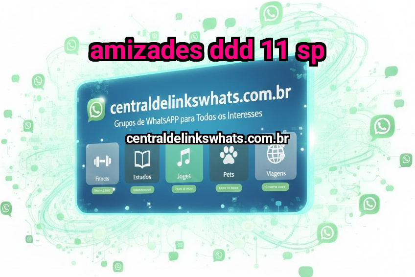 AMIZADES DDD 11 SP