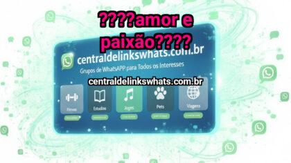 Grupo WhatsApp: ????AMOR e PAIXÃO???? - Clique para entrar