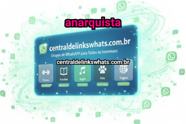 Anarquista - Grupo WhatsApp