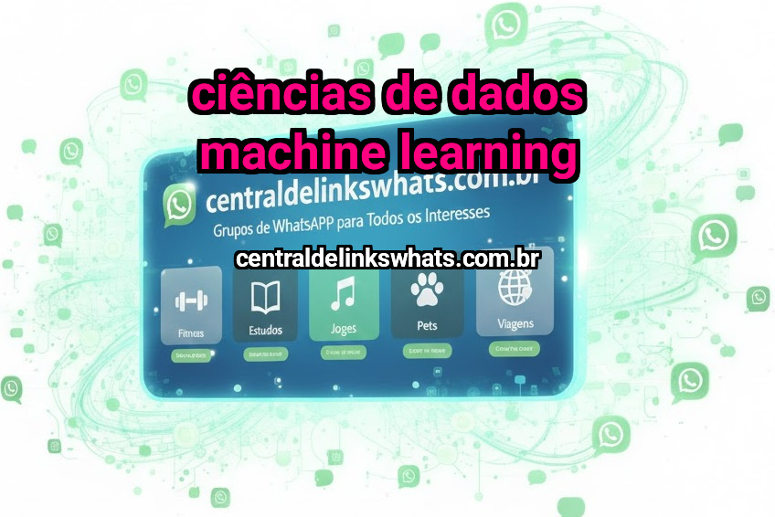 Ciências de dados Machine Learning