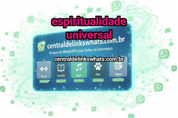 Espiritualidade Universal - Grupo WhatsApp