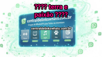 Grupo WhatsApp: ???? TERRA e PAIXÃO ???? - Clique para entrar