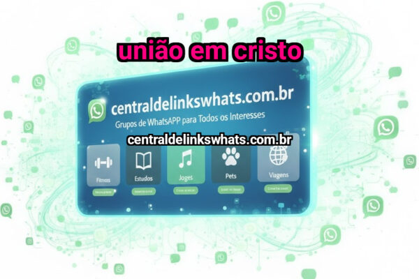 União em Cristo - Grupo WhatsApp