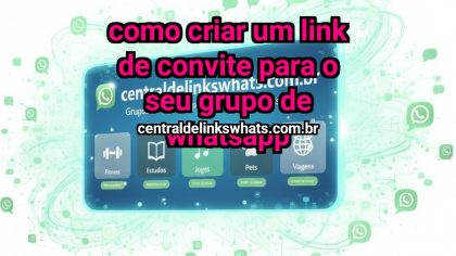 Grupo WhatsApp: Como criar um link de convite para o seu grupo de WhatsApp - Clique para entrar
