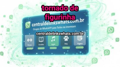 Grupo WhatsApp: tornado de figurinha - Clique para entrar