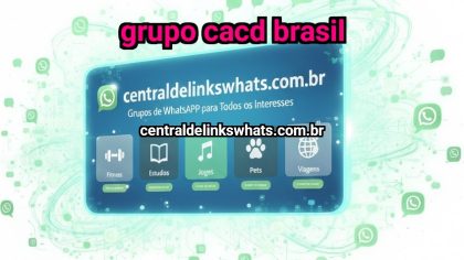 Grupo WhatsApp: Grupo CACD Brasil - Clique para entrar