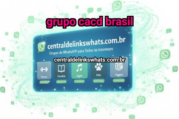 Grupo CACD Brasil - Grupo WhatsApp